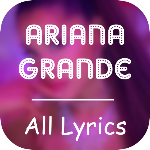 Ariana Grande Lyrics APK
